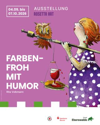 Ausstellung „Farbenfroh mit Humor“ in der Kleinen Galerie der Stadt Eberswalde