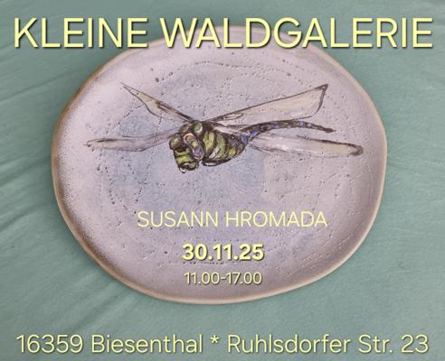 „Offene Ateliers“ – zu Gast in der Kleinen Waldgalerie bei Susann Hromada