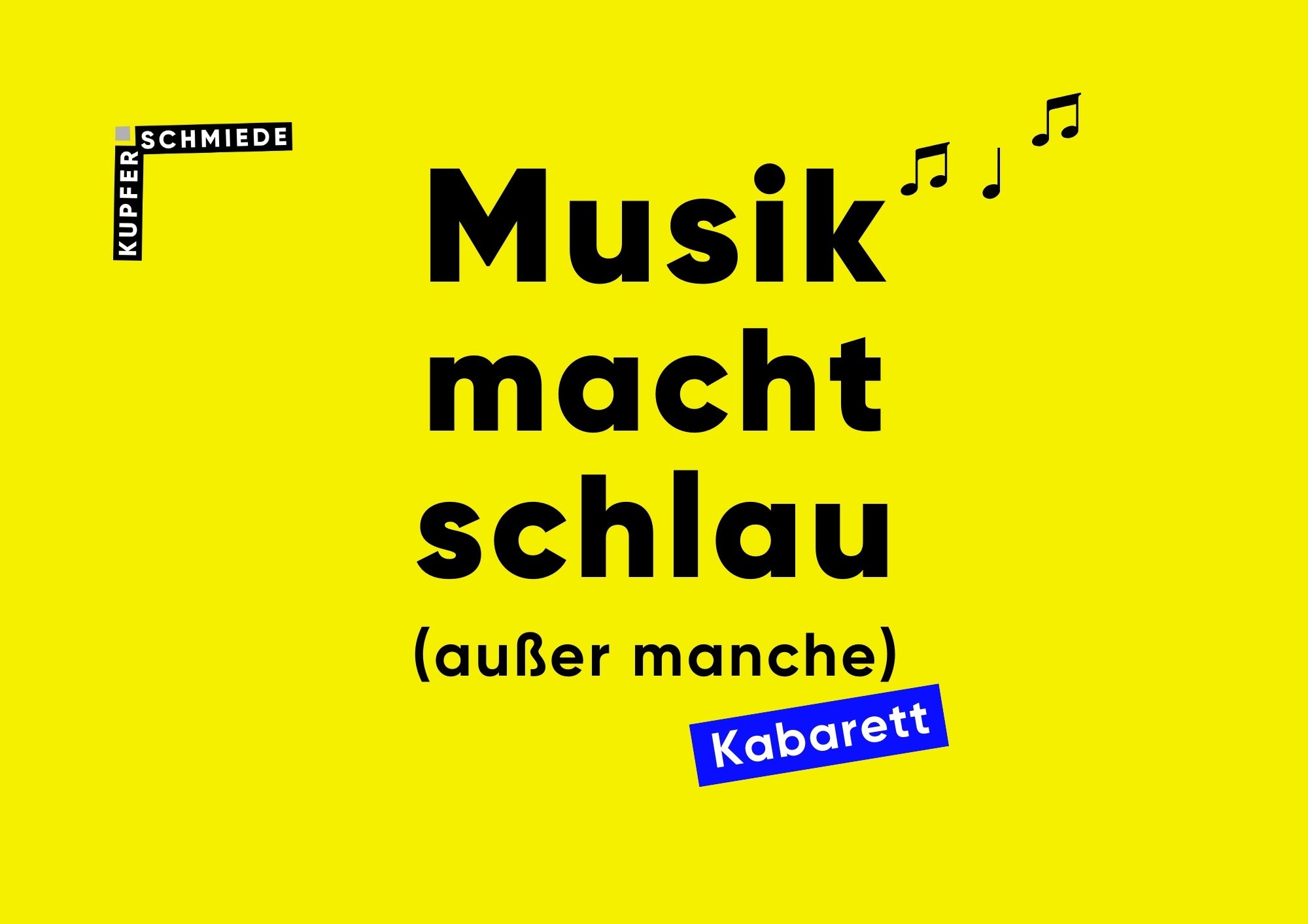 Musik macht schlau! (außer manche)